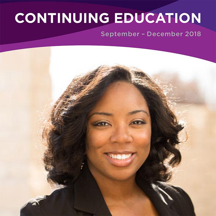 Continuing Education Catalog Cover Fall 2018 Continuing Education Catalog Cover Fall 2018