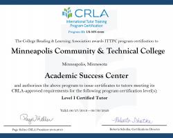 CRLA Certificate for the Academic Success Center at Minneapolis College CRLA Certificate for the Academic Success Center at Minneapolis College